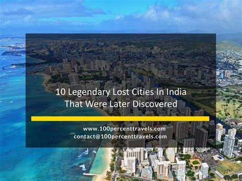 lost cities of india|10 Legendary Lost Cities In India That Were Later .
